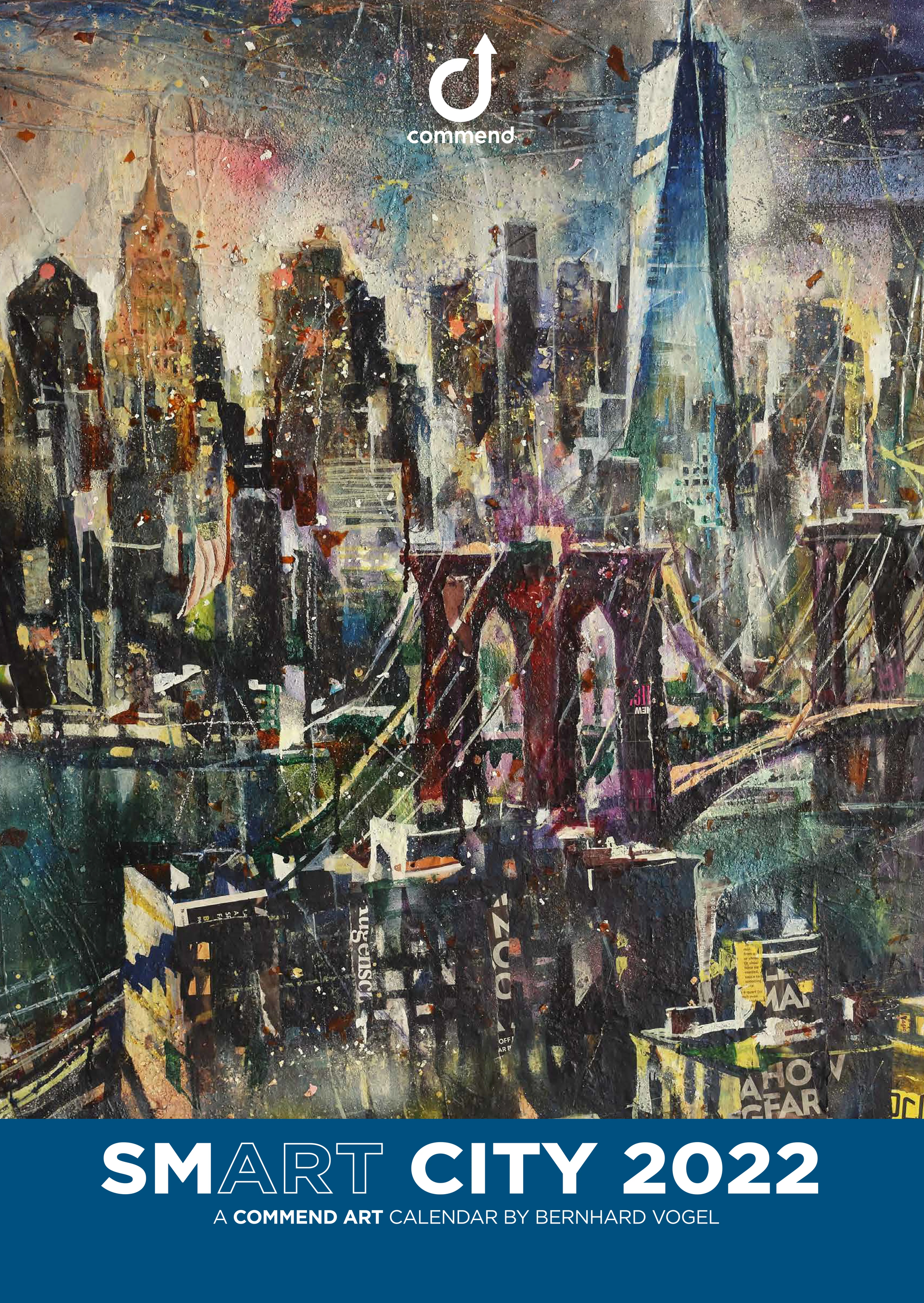 Commend Smart City 2022 Art Calendar Abstract cityscape painting by Bernhard Vogel, from the Commend Smart City 2022 calendar.